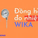 Đồng Hồ Đo Nhiệt Độ WIKA – Các Model Phổ Biến Hiện Nay 3 dong ho do nhiet do wika