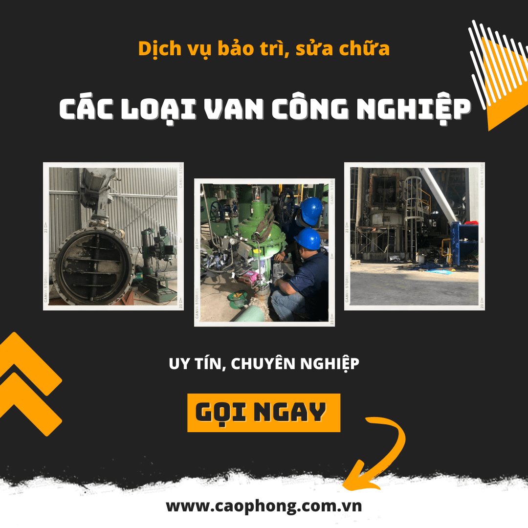 Dịch vụ sửa chữa – bảo trì các loại van công nghiệp 2 sua-chua-van-cong-nghiep